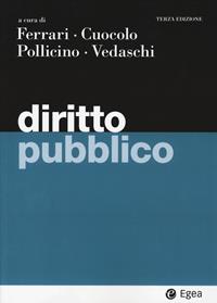 Diritto pubblico  - Libro EGEA 2023, I Manuali | Libraccio.it