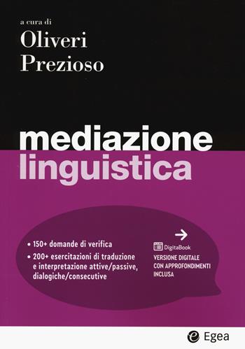 Mediazione linguistica. Con DigitaBook  - Libro EGEA 2024, I Manuali | Libraccio.it