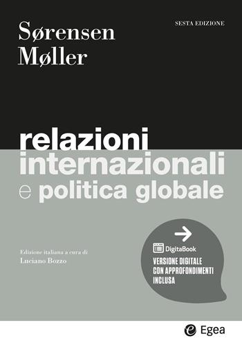 Relazioni internazionali e politica globale - Georg Sorensen, Jørgen Møller, Georg Sorensen - Libro EGEA 2026, I Manuali | Libraccio.it