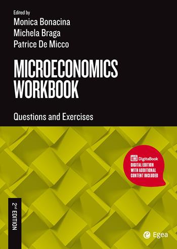 Microeconomics workbook. Questions and exercises  - Libro EGEA Tools 2025 | Libraccio.it