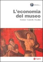 L' economia del museo. Gestione, controllo, fiscalità