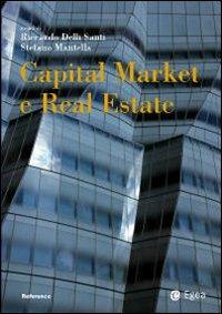 Capital market e Real Estate  - Libro EGEA 2009, Reference | Libraccio.it