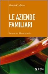 Le aziende familiari. Strategie per il lungo periodo