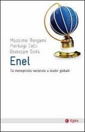 ENEL. Da monopolista nazionale a leader globale