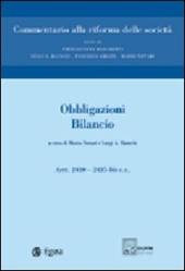 Commentario alla riforma delle società. Vol. 7: Obbligazioni. Bilancio. Artt. 2410-2435 bis