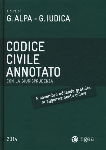 Codice civile annotato con la giurisprudenza  - Libro EGEA 2014 | Libraccio.it