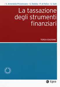 La Tassazione Degli Strumenti Finanziari