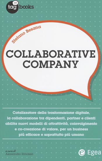 Collaborative company - Stefano Besana - Libro EGEA 2018, Tag books | Libraccio.it
