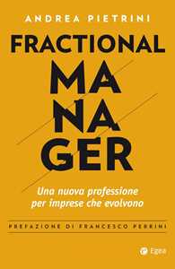 Image of Fractional manager. Una nuova professione per imprese che evolvono