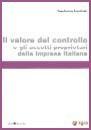 Il valore del controllo e gli assetti proprietari delle imprese italiane - Gianfranco Gianfrate - Libro EGEA 2006, Studi & ricerche | Libraccio.it