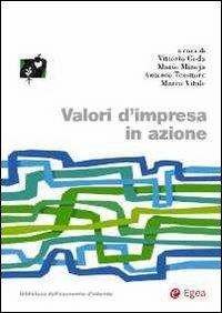 Valori d'impresa in azione  - Libro EGEA 2012 | Libraccio.it