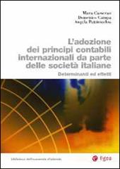 Adozione dei principi contabili internazionali da parte delle società italiane. Determinanti ed effetti