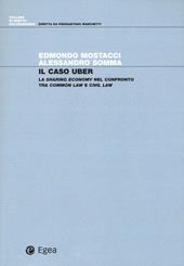 Il caso Uber. La sharing economy nel confronto tra common law e civil law