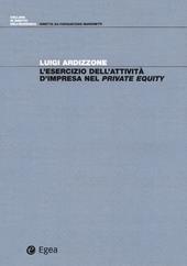 L' esercizio dell'attività d'impresa nel private equity