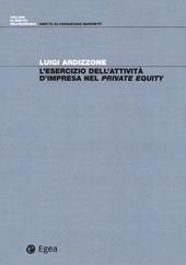 L' esercizio dell'attività d'impresa nel private equity