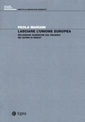 Lasciare l'Unione Europea. Riflessioni giuridiche sul recesso nei giorni di Brexit