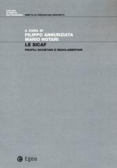 Le SICAF. Profili societari e regolamentari