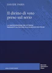 Il diritto di voto preso sul serio. Legal studies series