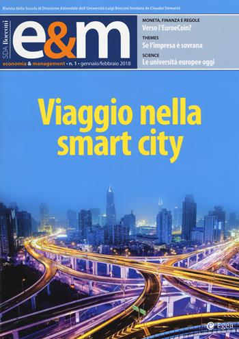 Economia & management (2018). Vol. 1: Gennaio-Febbraio  - Libro EGEA 2018 | Libraccio.it