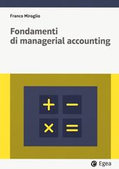 Fondamenti di managerial accounting. Con easybook