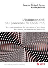 L'istantaneità nei processi di consumo