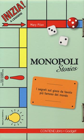 Monopoli stories. Con gadget - Mary Pilon - Libro EGEA 2015, Cultura e società | Libraccio.it