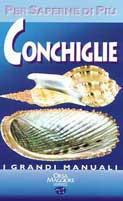 Conchiglie - Bruno Sabelli - Libro Orsa Maggiore 1995, Grandi manuali | Libraccio.it