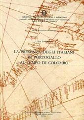 Nuova raccolta colombiana. Vol. 14: La presenza degli italiani in Portogallo al tempo di Colombo.