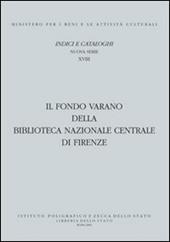 Il Fondo Varano della Biblioteca Nazionale centrale di Firenze