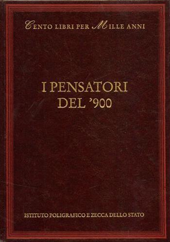 I pensatori del Novecento - Gianni Vattimo - Libro Ist. Poligrafico dello Stato 2001, Cento libri per mille anni | Libraccio.it