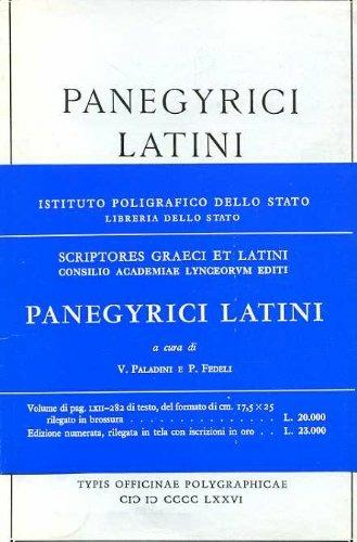 Panegyrici latini  - Libro Ist. Poligrafico dello Stato 1976, Classici greci e latini | Libraccio.it