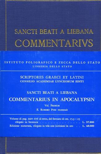 Commentarius in Apocalypsin. Vol. 1 - Beato di Liebana - Libro Ist. Poligrafico dello Stato 1985, Classici greci e latini | Libraccio.it