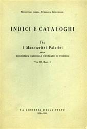 I manoscritti palatini della Biblioteca Nazionale Centrale di Firenze. Vol. 3