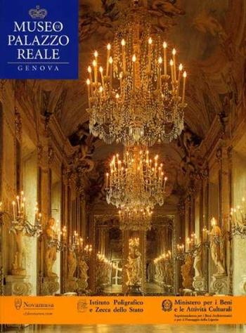 Museo di Palazzo Reale, Genova - Luca Leoncini - Libro Ist. Poligrafico dello Stato 2003, Cataloghi dei musei e gall. d'Italia. NS | Libraccio.it