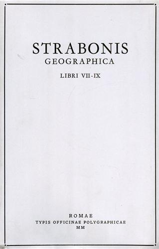 Strabonis geographica. Vol. 3  - Libro Ist. Poligrafico dello Stato 2000, Classici greci e latini | Libraccio.it