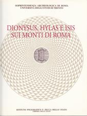 Dionysus, Hylas e Isis sui monti di Roma