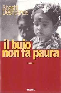 Il buio non fa paura - Laura Pugno - Libro Theoria 1999, Gli altri | Libraccio.it