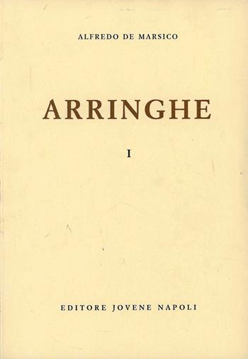 Arringhe. Vol. 1 - Alfredo De Marsico - Libro Jovene 1983 | Libraccio.it