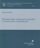 Pluralità degli ordinamenti giuridici e Costituzione repubblicana