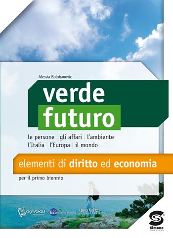 VERDE FUTURO - BOLOBANOVIC ALESSIA | Libraccio.it