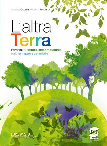 L'ALTRA TERRA - COTENA SUSANNA, RICCIARDI ROBERTA | Libraccio.it