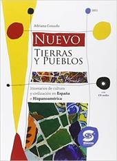 Nuovo tierras y pueblos. Con CD Audio. Per la Scuola media