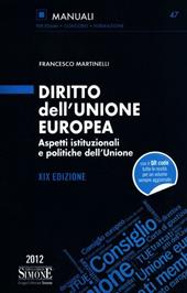 Diritto dell'Unione Europea. Aspetti istituzionali e politiche dell'Unione