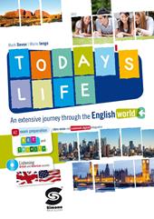Today's life. Con materiali per il docente. Per la Scuola media. Con CD Audio