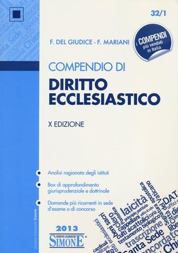 Compendio di diritto ecclesiastico - Federico Del Giudice, Federico Mariani - Libro Edizioni Giuridiche Simone 2013 | Libraccio.it