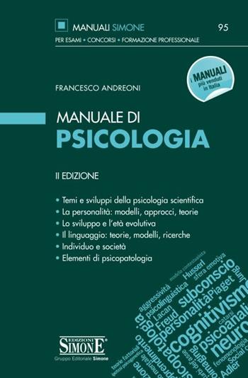 Manuale di psicologia - Francesco Andreoni - Libro Edizioni Giuridiche Simone 2013, Manuali Simone. Esami, concorsi, formazione professionale | Libraccio.it
