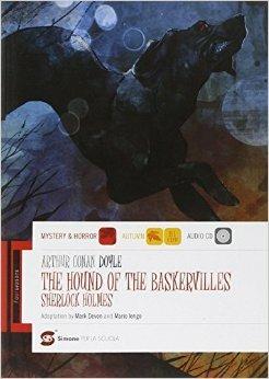 The hound of the Baskervilles. - Arthur Conan Doyle - Libro Simone per la Scuola 2014 | Libraccio.it