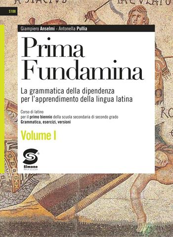 PRIMA FUNDAMINA 1 ED. DIGITALE - ANSELMI GIAMPIERO, PULLIA ANTONELLA | Libraccio.it