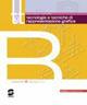 T&t. Corso di tecnologie e tecniche di rappresentazione grafica. Vol. B. Con DVD-ROM - Gaetano Berardi, Patrizio Bozzi - Libro Simone per la Scuola 2010 | Libraccio.it