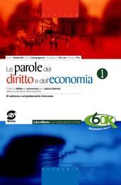 Le nuove parole del diritto e dell'economia. Manuale. e professionali. Vol. 2